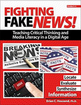 Fighting Fake News! Teaching Critical Thinking and Media Literacy in a Digital Age Book Cover